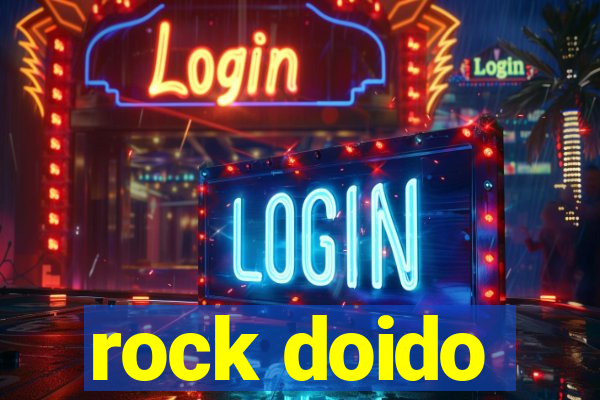 rock doido